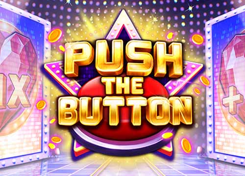 Push the Button – Four Leaf Gaming